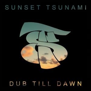 Dub Till Dawn