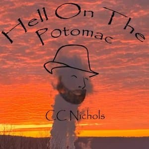 Hell on the Potomac