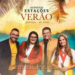 Acústico Estações Verão - Justiça
