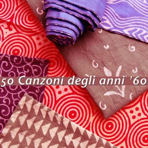 50 Canzoni degli anni '60