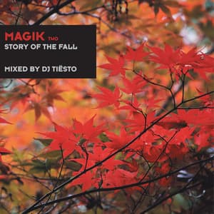 Magik Two - Story Of The Fall  (Unmixed Tracks)