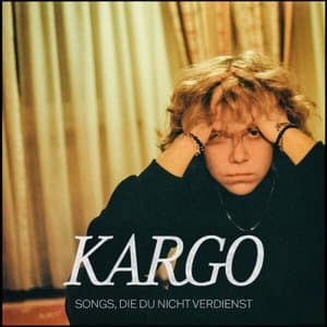 Songs, Die Du Nicht Verdienst
