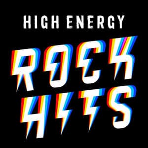 High Energy Rock Hits