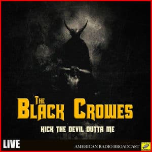 Kick the Devil Outta Me (Live)