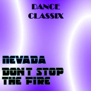 Don't Stop the Fire