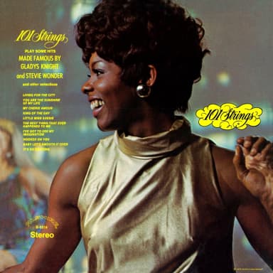 101 Strings Play Some Hits Made Famous by Gladys Knight & Stevie Wonder