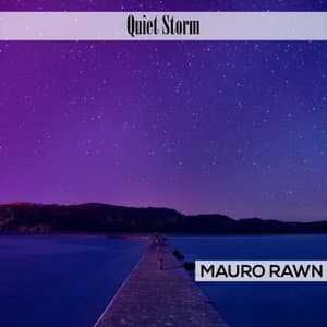 Quiet Storm