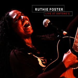 Ruthie Foster Live at Antone's