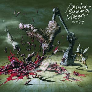 Agitated Screams Of Maggots