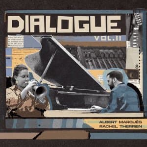 Dialogue Vol. II
