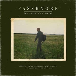 One for the Road (Songs from the Unlikely Pilgrimage of Harold Fry the Musical)