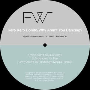 Why Aren't You Dancing?