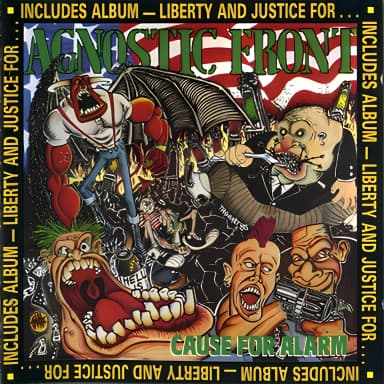 Cause For Alarm / Liberty And Justice For...