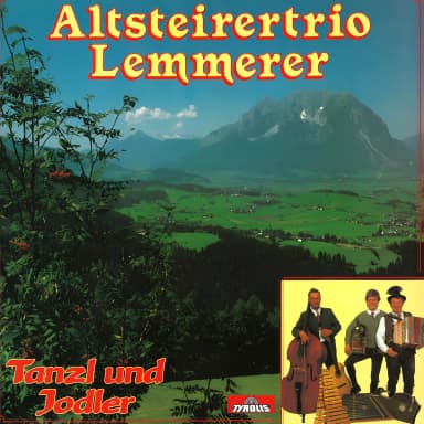 Tanzl und Jodler
