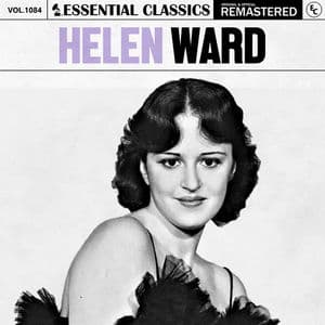 Essential Classics, Vol. 1084: Helen Ward