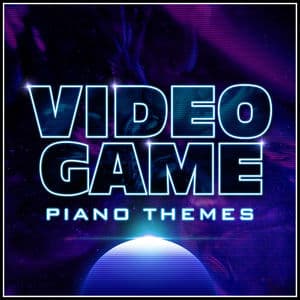 Video Game - Piano Themes