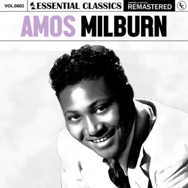 Essential Classics, Vol. 602: Amos Milburn