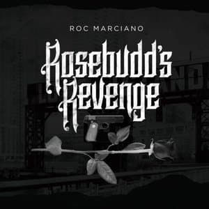 Rosebudds Revenge