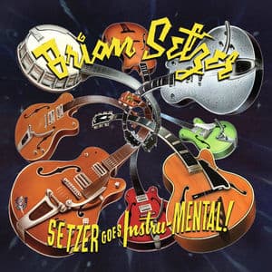 Setzer Goes Instru-MENTAL!