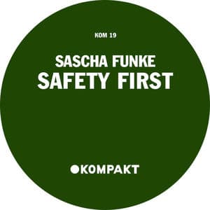 Safety First