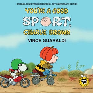 You're A Good Sport, Charlie Brown