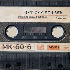 Get Off My Lawn, Vol. 1