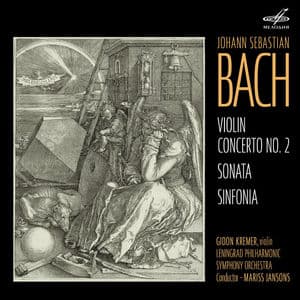 Bach: Violin Concerto No. 2, Violin Sonata, Sinfonia