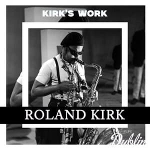 Kirks Work (Remastered)