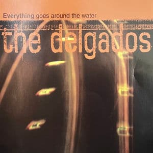 Everything Goes Around The Water