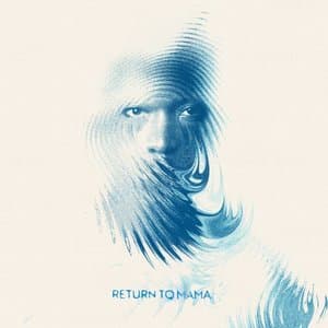 Return to Mama