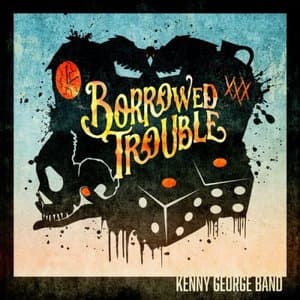 Borrowed Trouble