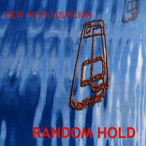 View With Suspicion