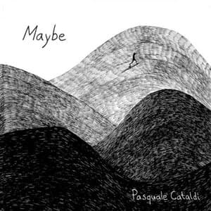 Maybe