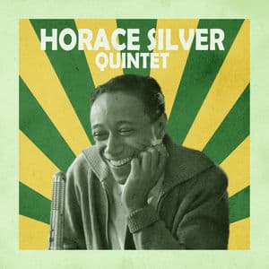 Presenting The Horace Silver Quintet