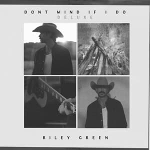 Dont Mind If I Do (Deluxe)