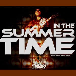 In the Summer Time (Dee Dee Dee Dee...)