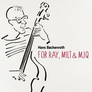For Ray, Milt & MJQ