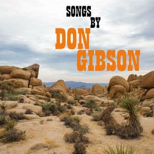Songs by Don Gibson