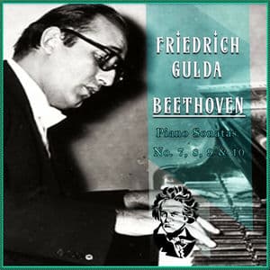 Friedrich Gulda - Beethoven 'Piano Sonatas No. 7, 8, 9 & 10'