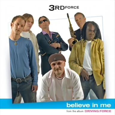 Believe In Me