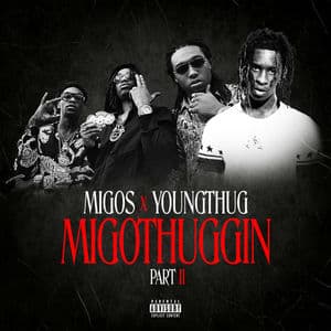 MigoThuggin - Part II