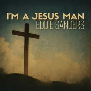 Im A Jesus Man
