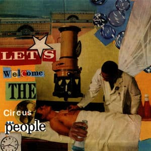 Let's Welcome the Circus People