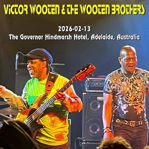 2026-02-13, The Governor Hindmarsh Hotel, Adelaide, Australia