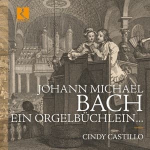 Ein Orgelbuchlein (Cindy Castillo)
