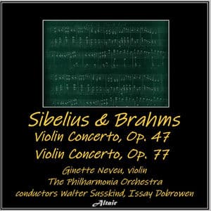 Sibelius & Brahms: Violin Concerto, OP. 47 - Violin Concerto, OP.77