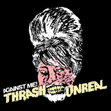 Thrash Unreal (Int'l Maxi Single)