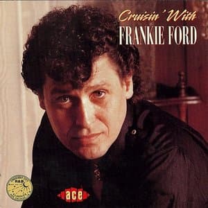Cruisin with Frankie Ford