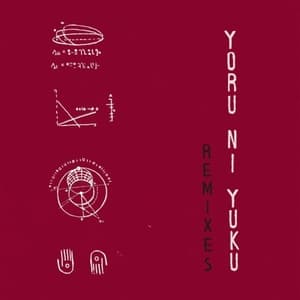 Yoru Ni Yuku (Remixes)