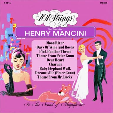 The Sweet and Swingin Sounds of Henry Mancini (Remastered from the Original Master Tapes)